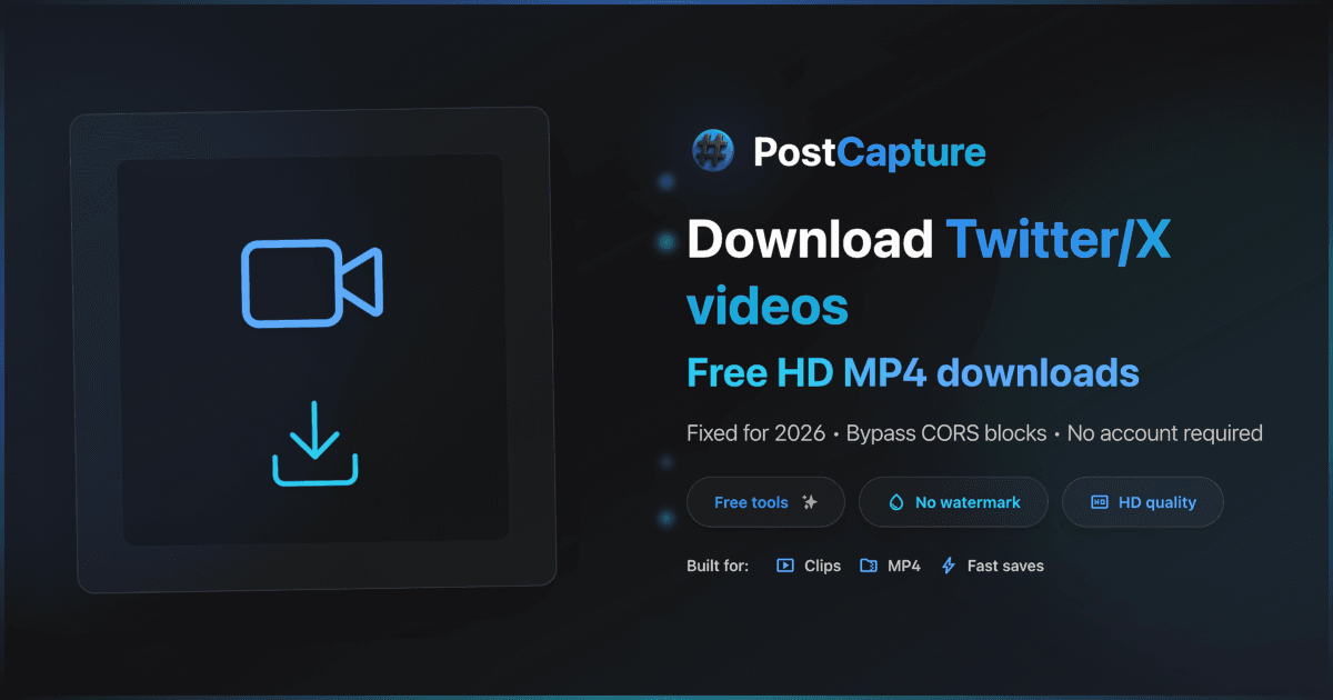 Guide on how to download X/Twitter videos in 2026 with PostCapture